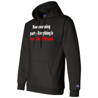 Housewarming Party   Everything Is On The House T Shirt Champion Hoodie | Artistshot