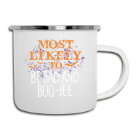 Most Likely To Halloween Be Bad And Boo Jee Matching Long Sleeve T Shi Camper Cup | Artistshot