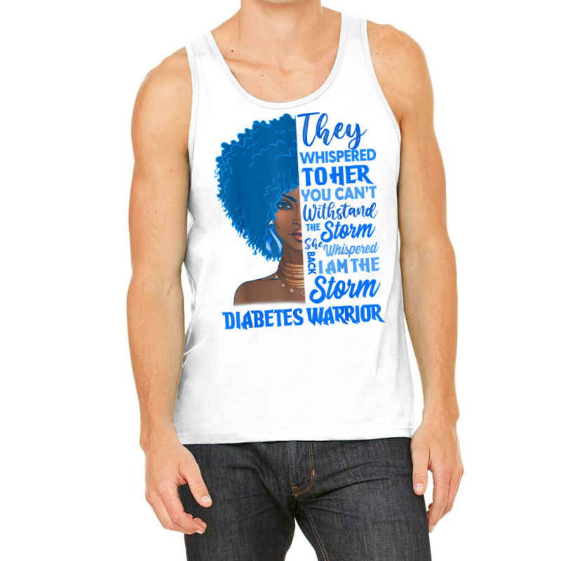 I'm The Storm Blue Type 1 Diabetes Warrior Black Woman Afro T Shirt Tank Top | Artistshot