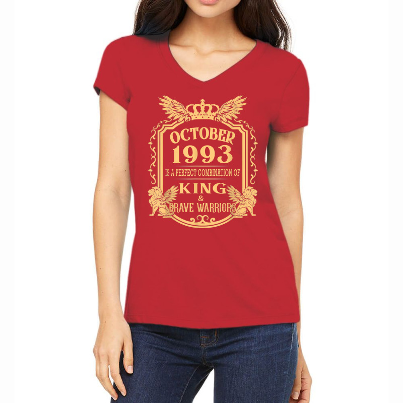 King Born In October 1993 Is A Combination King Birthday Gif T Shirt Women's V-Neck T-Shirt by cm-arts | Artistshot