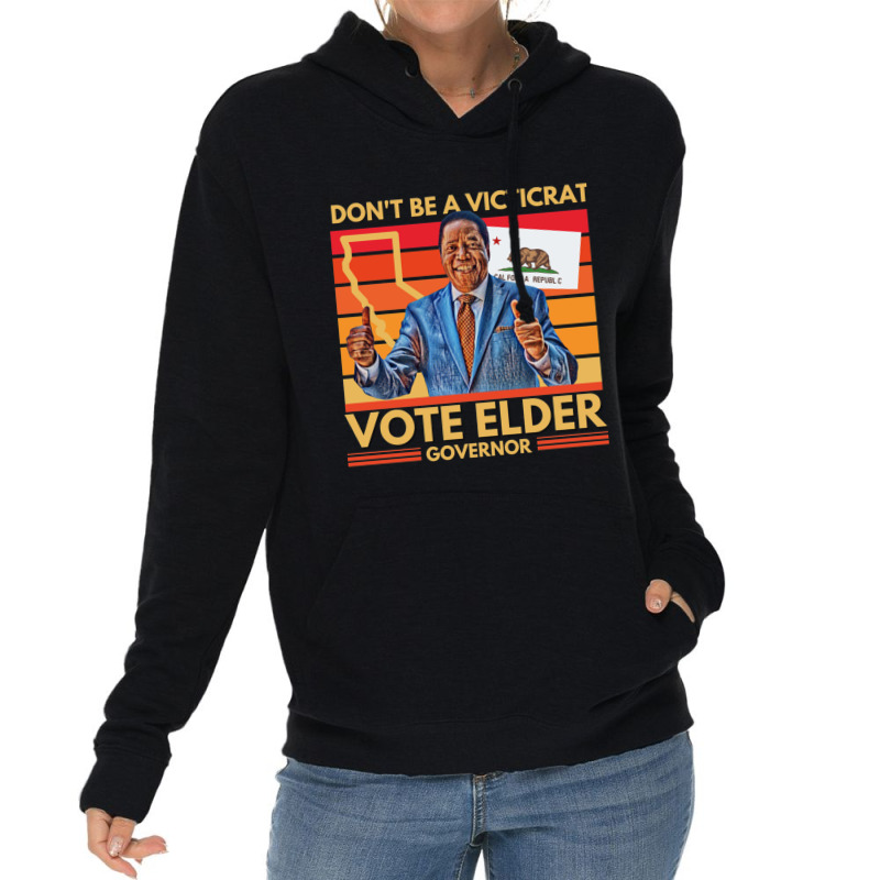 Larry Elder For California Governor - Don't Be A Victicrat Lightweight Hoodie by OSWALDOLIMART | Artistshot