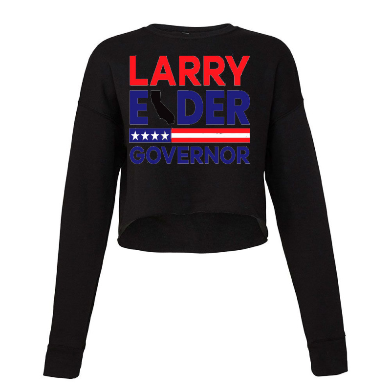 Larry Elder For California Governor  Essential Cropped Sweater by OSWALDOLIMART | Artistshot