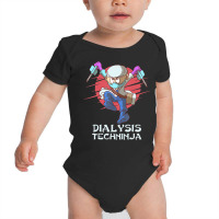 Dialysis Technician Techninja Nephrology Tech Baby Bodysuit | Artistshot