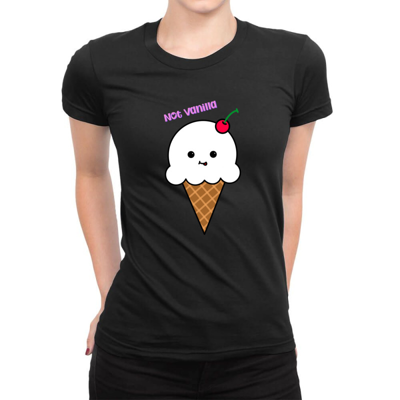 Not Vanilla Ice Cream Ladies Fitted T-Shirt by AnitaBiegacki | Artistshot