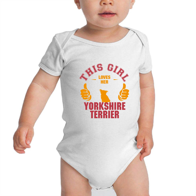 This Girl Loves Yorkshire Terriers Baby Bodysuit by tshiart | Artistshot