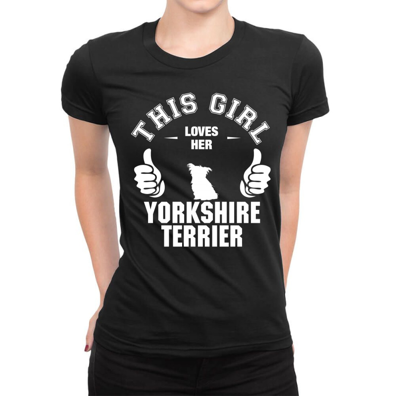 This Girl Loves Yorkshire Terriers Ladies Fitted T-Shirt by tshiart | Artistshot