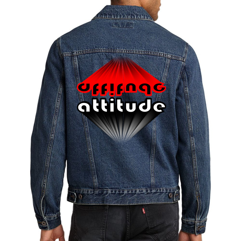 Attitude Men Denim Jacket by nowlam | Artistshot