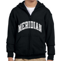 Meridian Idaho Id Varsity Style White Text T Shirt Youth Zipper Hoodie | Artistshot