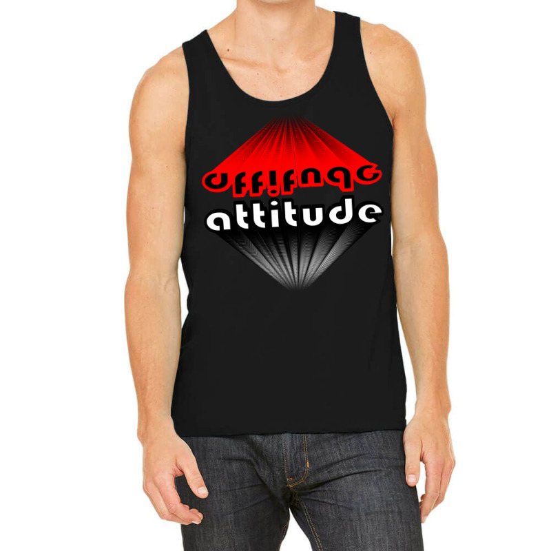 Attitude Tank Top by nowlam | Artistshot