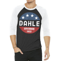 Brian Dahle For California Governor 2022 T Shirt 3/4 Sleeve Shirt | Artistshot