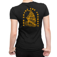 Enjoy The Journey Ladies Fitted T-shirt | Artistshot