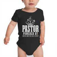 Pastor Powered By Holy Spirit & Coffee Funny Christian Faith T Shirt Baby Bodysuit | Artistshot