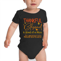 Reading Specialist Thankful Blessed And Kind Of A Mess Baby Bodysuit | Artistshot