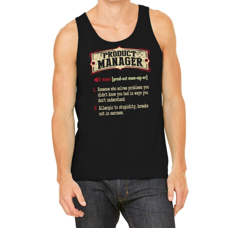 Product Manager Sarcastic Definition Tank Top | Artistshot