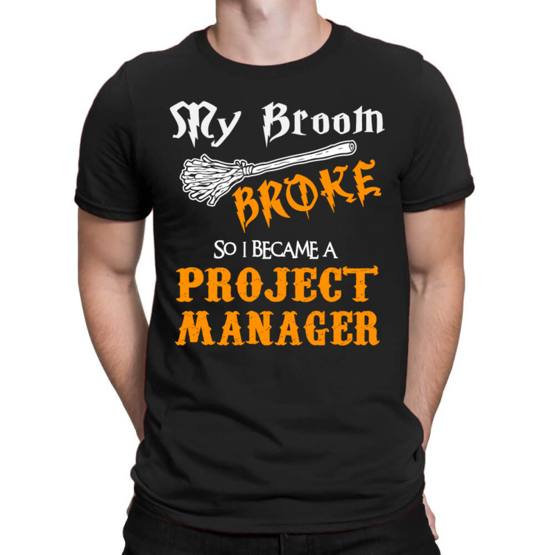 Project Manager T-shirt | Artistshot