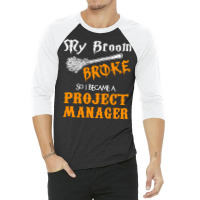 Project Manager 3/4 Sleeve Shirt | Artistshot