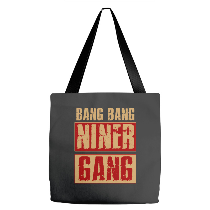 Bang Bang Niner Gang Football Cool Long Sleeve Tote Bags | Artistshot