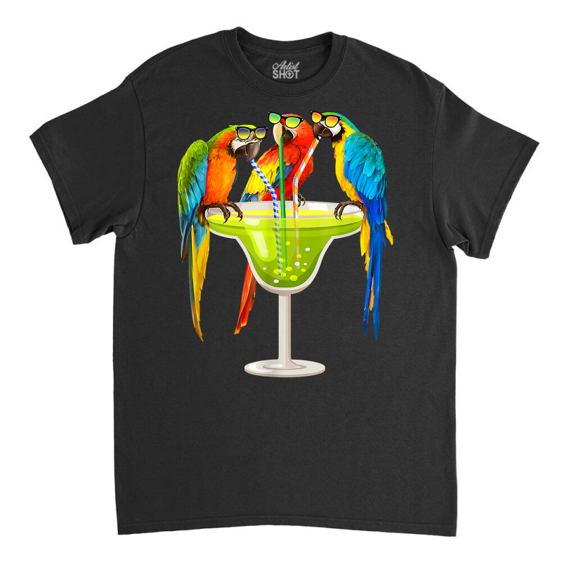 Parrots Drinking Margarita On Summer   Vacation Birds Tee T Shirt Classic T-shirt by cm-arts | Artistshot