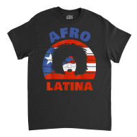 Puerto Rica Afro Latina Women National Hispanic Month Latinx T Shirt Classic T-shirt | Artistshot