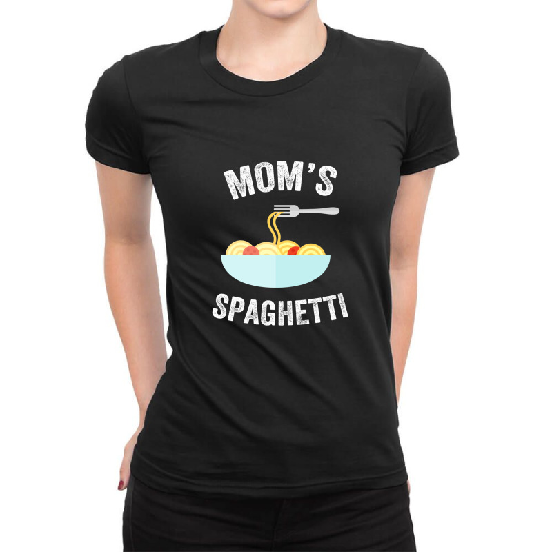 Mom's Spaghetti - Italian Mom Ladies Fitted T-Shirt by AlmaWilliams | Artistshot