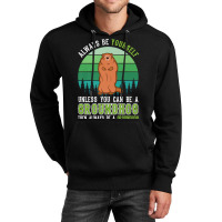 Always Be Yourself Groundhog Day Woodchuck Marmot Premium T Shirt Unisex Hoodie | Artistshot