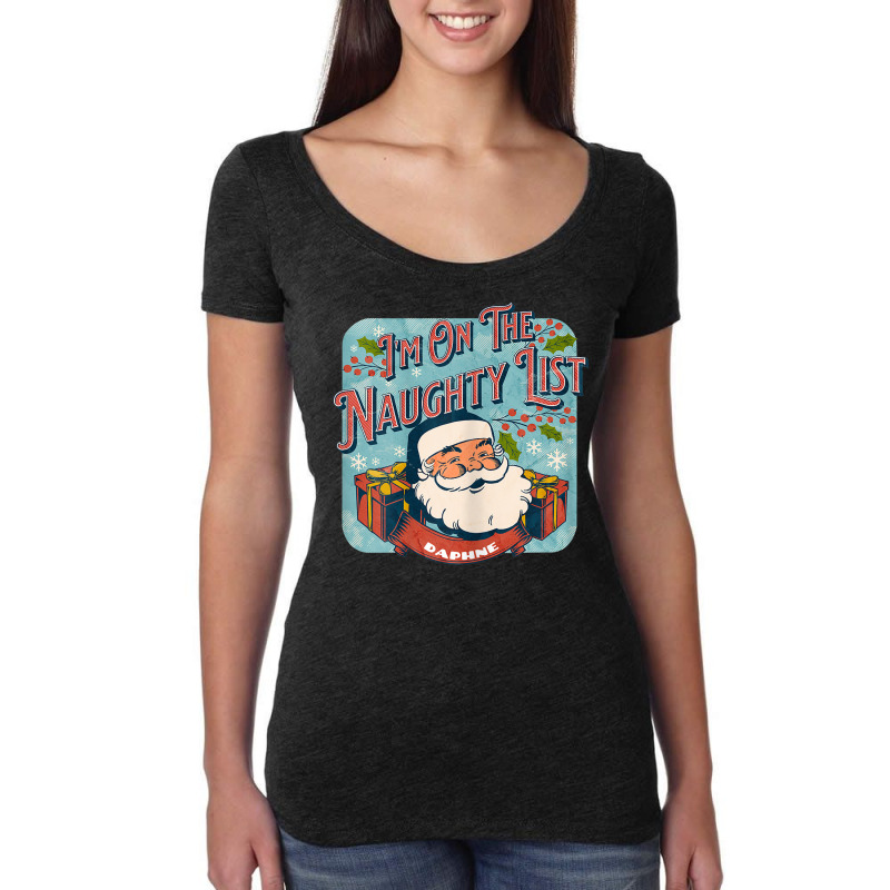 Daphne Christmas Naughty List Funny Santa Xmas Holiday Women's Triblend Scoop T-shirt by Queens | Artistshot