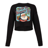 Daphne Christmas Naughty List Funny Santa Xmas Holiday Cropped Sweater | Artistshot