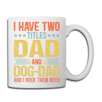 Dog Lover Dad Puppy Father Quote Fathers Day Saying Coffee Mug | Artistshot