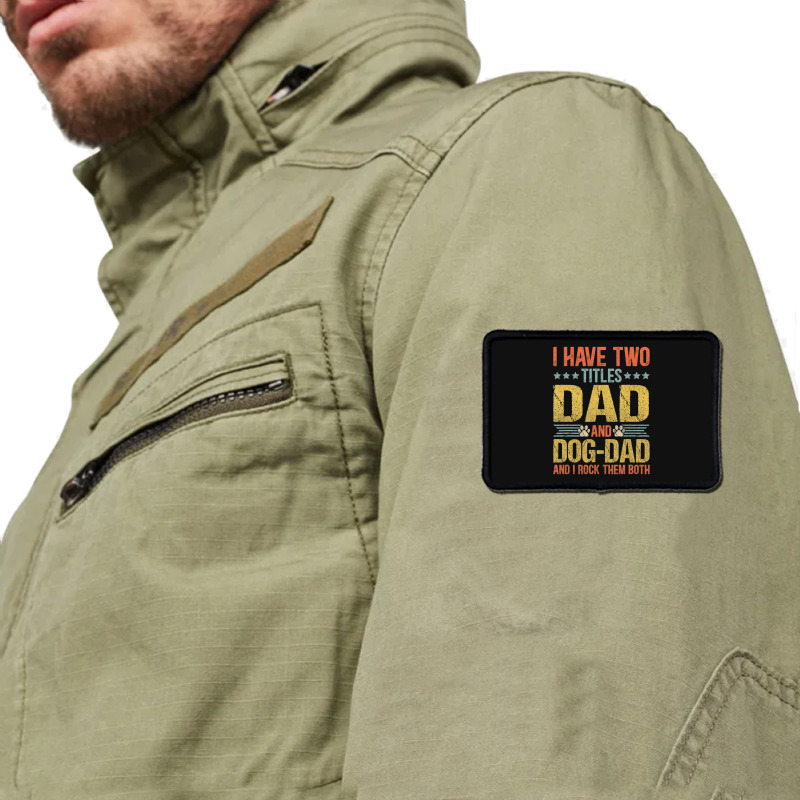 Dog Lover Dad Puppy Father Quote Fathers Day Saying Rectangle Patch | Artistshot