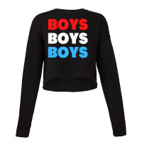 Boys Boys Boys Red White Blue Cropped Sweater | Artistshot