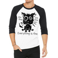 Everything Is Fine Funny Stressed Out Cat Graphic Tank Top 3/4 Sleeve Shirt | Artistshot