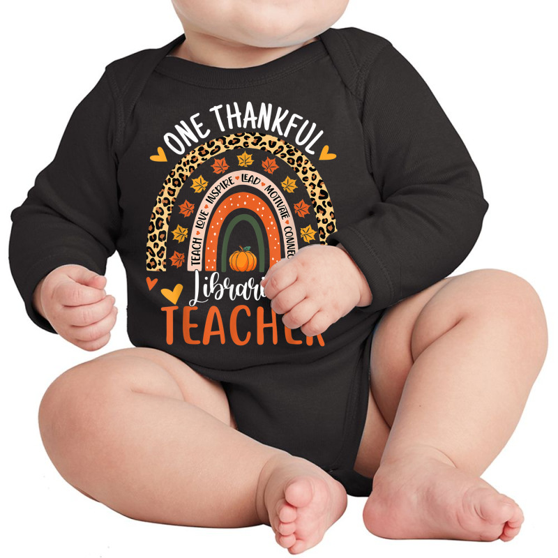 Thankful Librarian Teacher Thanksgiving Library Read Teacher Long Sleeve Baby Bodysuit by Prismatic | Artistshot