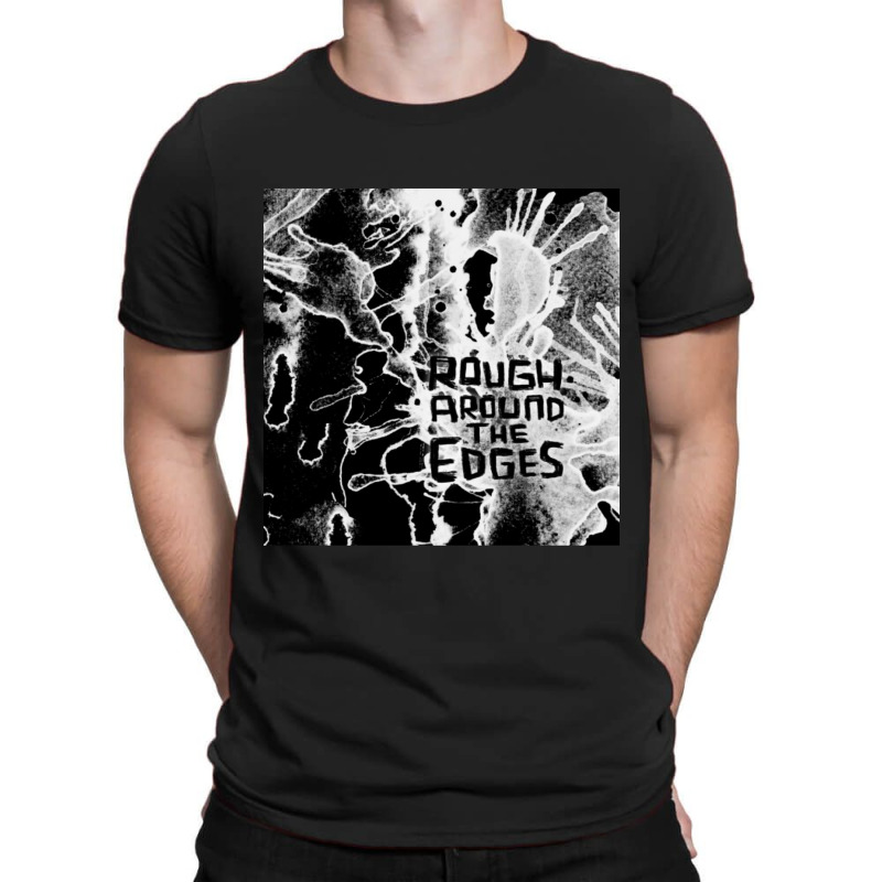 Rough Around The Edges Bleach Dye Grunge T-shirt | Artistshot