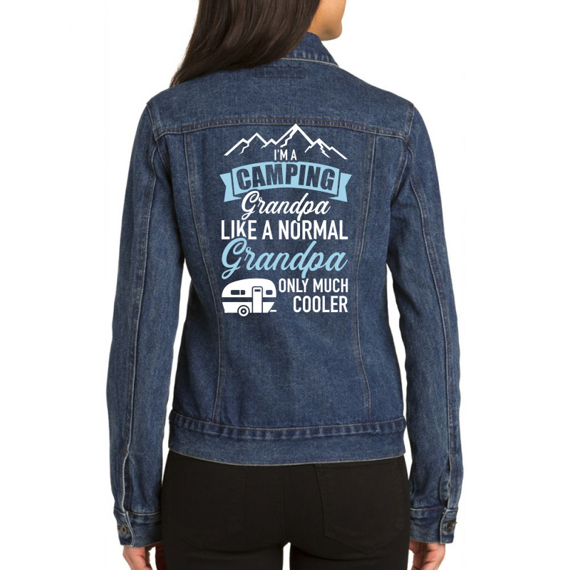 I'm A Camping Grandpa Like Normal Cooler Caravan Trailer Sweatshirt Ladies Denim Jacket by cm-arts | Artistshot