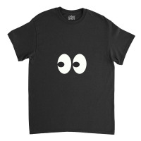 Cartoon Eyes Classic T-shirt | Artistshot