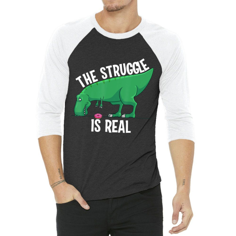 T-rex Men Women Cool The Struggle Is Real Donuts 3/4 Sleeve Shirt | Artistshot