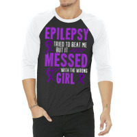 Epilepsy Warrior Day Epileptic Girl Purple Survivor Advocate 3/4 Sleeve Shirt | Artistshot