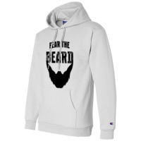 Fear The Beard Shirt Champion Hoodie | Artistshot