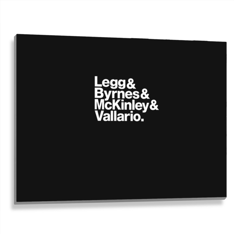 Legg & Byrnes & Mckinley & Vallario 1 Metal Print Horizontal by CarlosMurillo | Artistshot