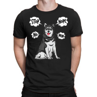 Husky Nope Alaskan Malamute T-shirt | Artistshot