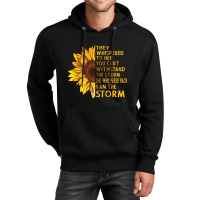 They Whispered To Her You Cannot Withstand The Flower Unisex Hoodie | Artistshot