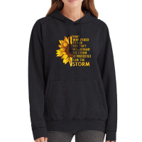 They Whispered To Her You Cannot Withstand The Flower Vintage Hoodie | Artistshot