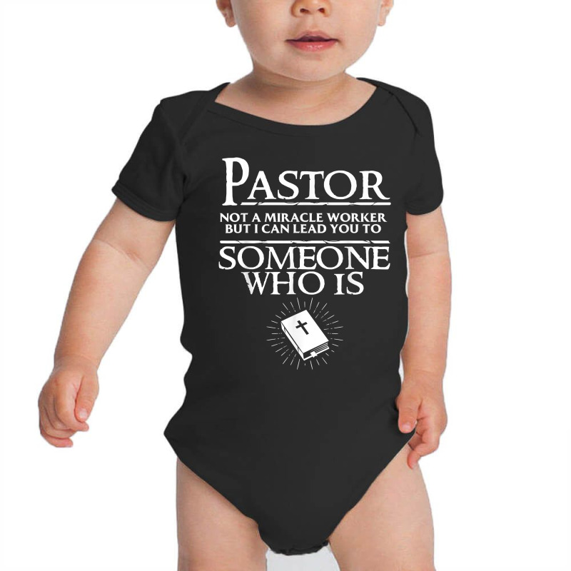 Funny Pastor Gift For Men Cool Christian Church Appreciation T Shirt Baby Bodysuit by cm-arts | Artistshot