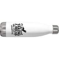 I'm Not Taking A Break My Code Is Compiling Coder Programmer Stainless Steel Water Bottle | Artistshot