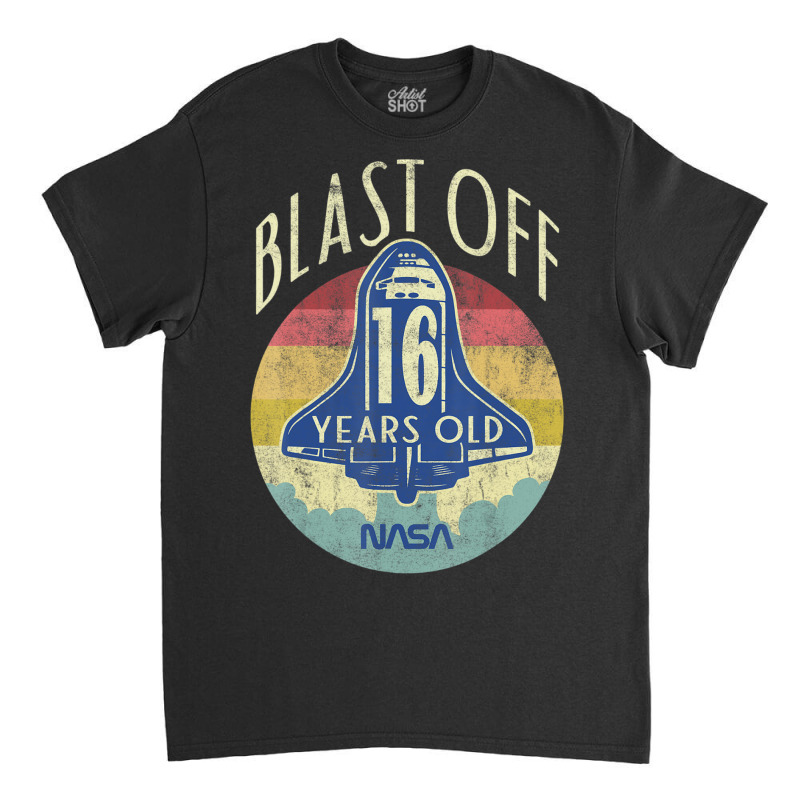 Space Shuttle Blast Off 16th Birthday Retro Portrait Classic T-shirt by ledo | Artistshot