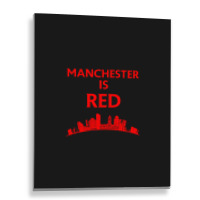 Manchester Is Red United Metal Print Vertical | Artistshot