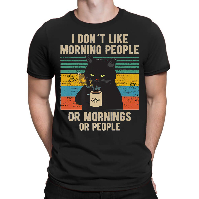 I Hate Morning People And Mornings And People Coffee Cat Premium T-Shirt by kevinnichols | Artistshot