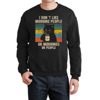 I Hate Morning People And Mornings And People Coffee Cat Premium Crewneck Sweatshirt | Artistshot