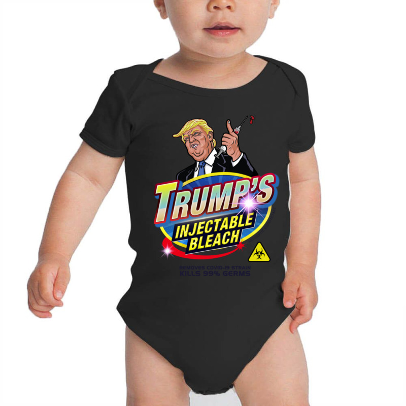 Trump's Injectable Bleach Baby Bodysuit | Artistshot