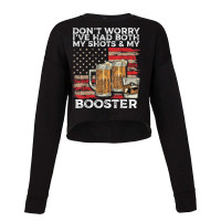 Vaccine Shot And Booster Drinking Humor Vaccination Cropped Sweater | Artistshot